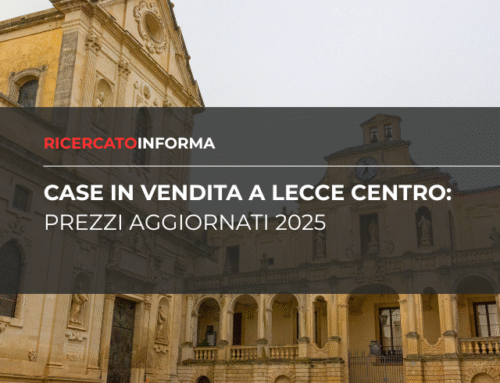 Case in vendita a Lecce centro: prezzi aggiornati 2025
