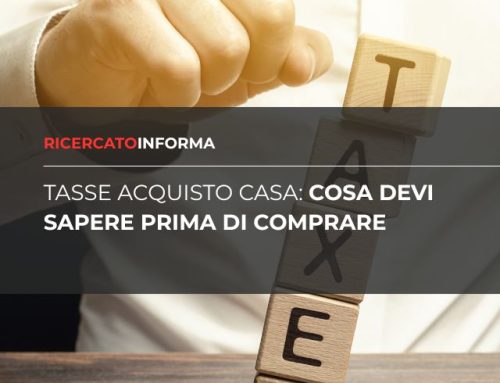Tasse acquisto casa: cosa devi sapere prima di comprare