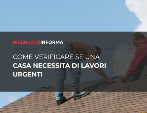 Come verificare se una casa necessita di lavori urgenti